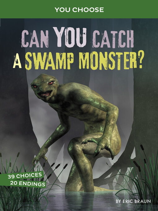 Title details for Can You Catch a Swamp Monster? by Eric Braun - Available